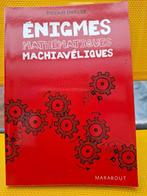 Livre "Enigmes mathématiques machiavéliques", Envoi, Neuf, Mathématiques A, Sylvain Lhullier