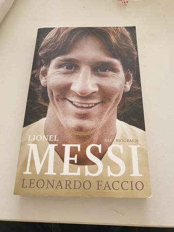 Leonardo Faccio - Lionel Messi. BIOGRAFIE beschikbaar voor biedingen