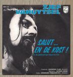 7"  Zjef Vanuytsel ‎– Salut... En De Kost !, Cd's en Dvd's, 7 inch, Single, Ophalen of Verzenden, Zo goed als nieuw
