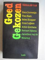 184 - Goed gekozen - diverse schrijvers, Boeken, Essays, Columns en Interviews, Meerdere auteurs, Verzenden, Zo goed als nieuw