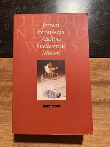 Zachtjes knetteren de letteren - Jeroen Brouwers beschikbaar voor biedingen