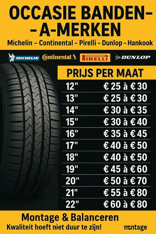 A merk occasie banden vanaf 25 euro per stuk mét montage, Auto diversen, Overige Auto diversen, Ophalen of Verzenden