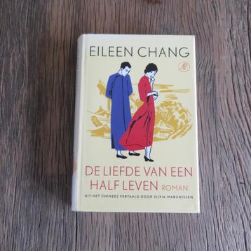 De liefde van een half leven Eileen Chang beschikbaar voor biedingen