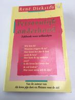 René Diekstra persoonlijk onderhoud, Boeken, Psychologie, Ophalen of Verzenden, Zo goed als nieuw, Persoonlijkheidsleer, René Diekstra