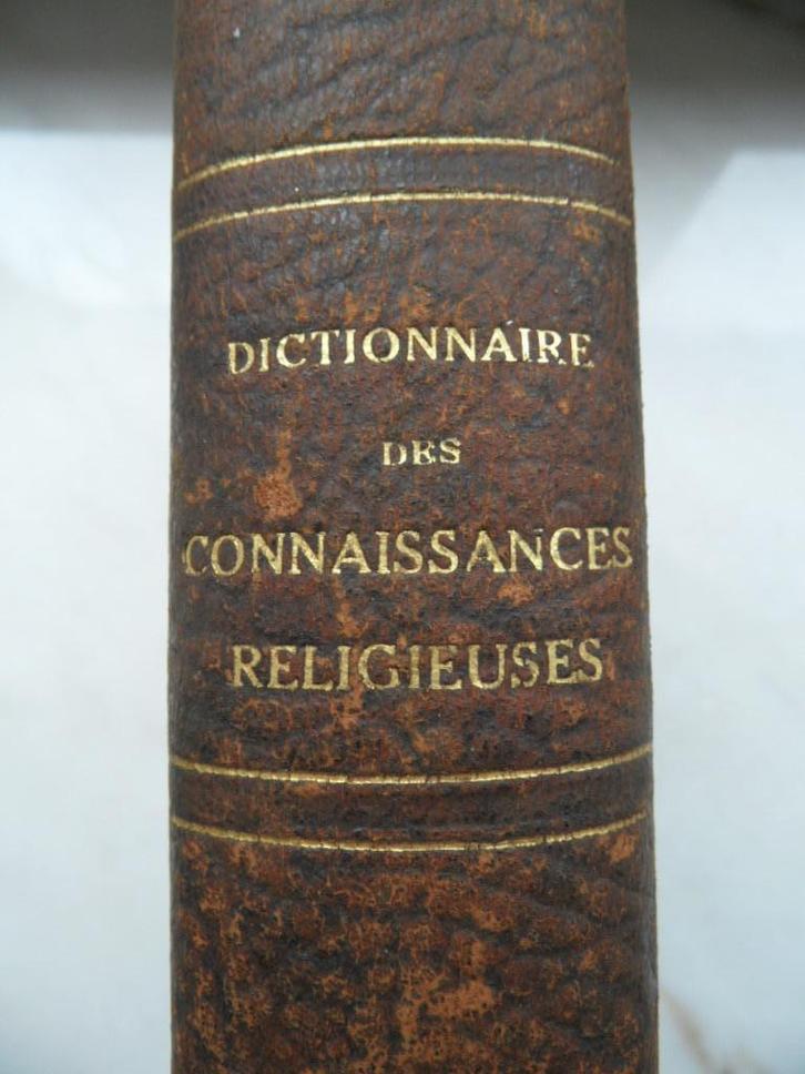 Dictionnaire pratique des connaissances religieuses (1925), Antiquités & Art, Antiquités | Livres & Manuscrits, Enlèvement ou Envoi