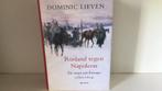 Dominic Lieven - Rusland tegen Napoleon, Ophalen, Gelezen, Dominic Lieven