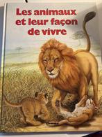 Livre enfant - Les animaux et leur façon de vivre, Ophalen, Gelezen