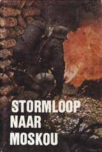 Stormloop naar Moskou  F. John Ferrer., Ophalen of Verzenden, Tweede Wereldoorlog, Gelezen, Algemeen