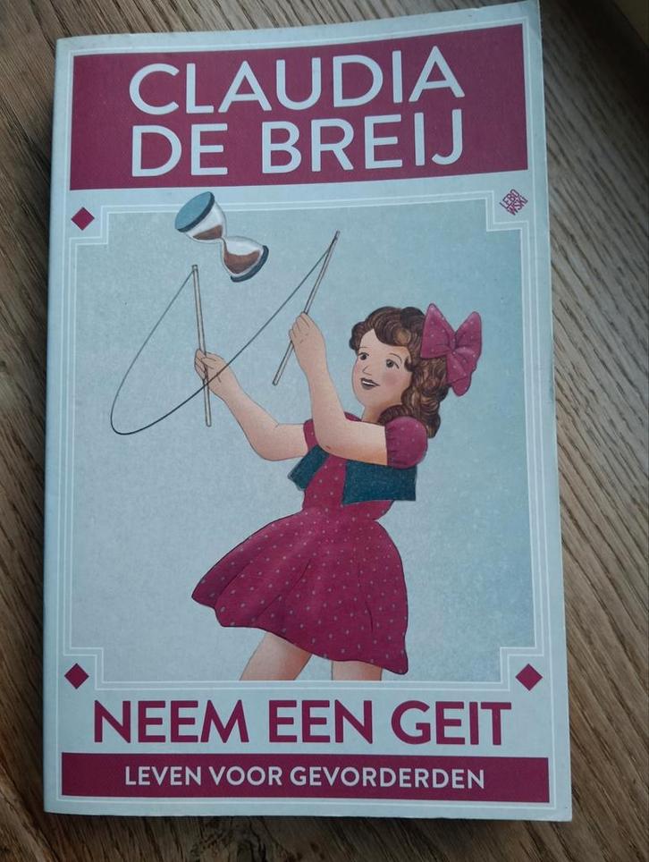 Claudia de Breij - Neem een geit, Boeken, Overige Boeken, Zo goed als nieuw, Ophalen of Verzenden