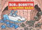Bob et Bobette - La bactérie balèze, Livres, BD, Une BD, Utilisé, Enlèvement ou Envoi, Willy Vandersteen