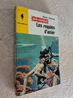 Bob Morane (Les requins d'acier)., Livres, Enlèvement ou Envoi, Utilisé, H. Vernes.