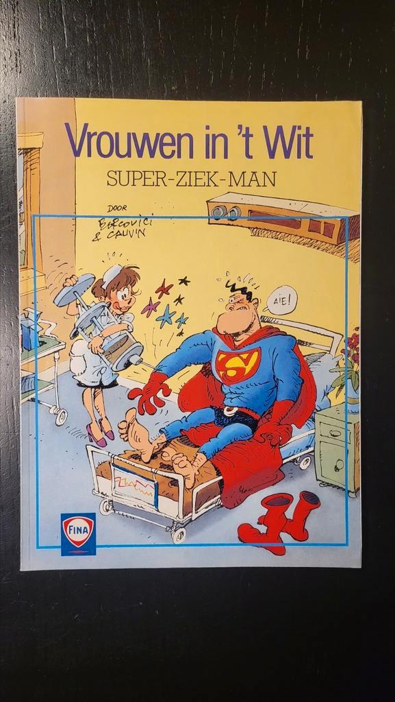 Stripverhaal- Vrouwen in ’t Wit – Super-ziek-man, Boeken, Stripverhalen, Zo goed als nieuw, Eén stripboek, Ophalen of Verzenden