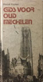 Gids voor Oud Mechelen, Boeken, Reisgidsen, Overige merken, Marcel Kocken, Ophalen of Verzenden, Zo goed als nieuw