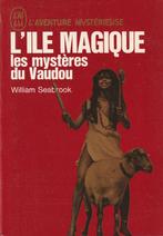 L'île magique Les mystères du Vaudou, Enlèvement ou Envoi, Comme neuf, William B. Seabrook, Spiritualité en général