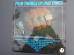 LP film themes of our times, Cd's en Dvd's, Vinyl | Filmmuziek en Soundtracks, Ophalen of Verzenden, Zo goed als nieuw