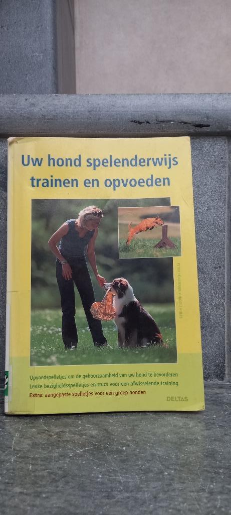BOEK uw hond spelenderwijs trainen en opvoeden, Boeken, Dieren en Huisdieren, Gelezen, Honden, Ophalen of Verzenden