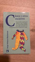 Clown y otros encierros - Jorge Velasco Mackenzie, Boeken, Taal | Spaans, Verzenden, Zo goed als nieuw