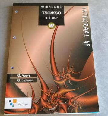 boek wiskunde integraal 4F TSO/KSO +1 uur plantyn beschikbaar voor biedingen