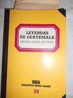 Asturies, Miguel Angel, Leyendas de Guatemala, Asturias, Miguel Angel, Europe autre, Utilisé, Enlèvement ou Envoi