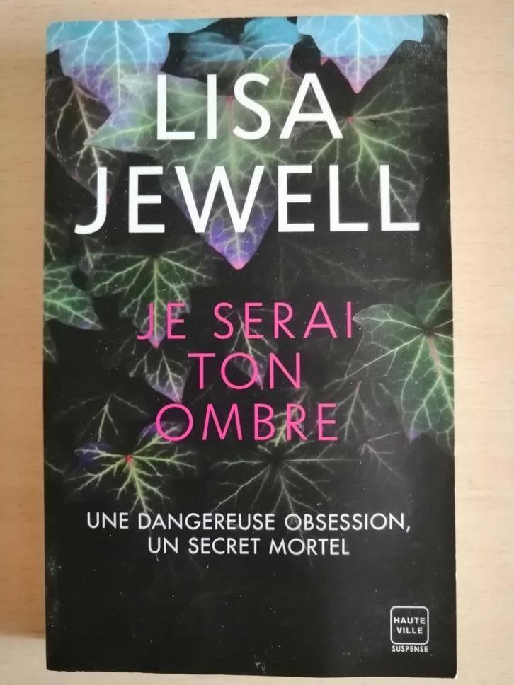Je serai ton ombre de Lisa Jewell, Boeken, Thrillers, Ophalen of Verzenden