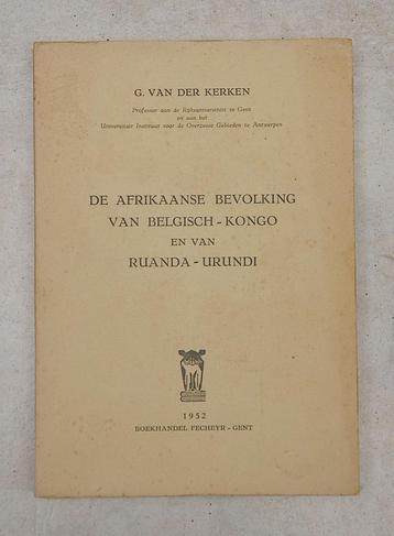 De Afrikaanse bevolking van Belgisch-Kongo en van Ruanda-Uru