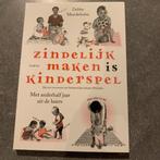 zindelijk maken is kinderspel, Boeken, Ophalen of Verzenden, Zo goed als nieuw