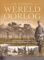 Boek: De Eerste Wereldoorlog dag na dag, Ian Westwell, Ophalen of Verzenden, Zo goed als nieuw, Voor 1940