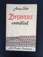 Zwervers avondlied, Annie Slot, Ophalen of Verzenden, Nederland