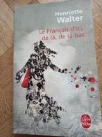 Livre le français d ici de la de là bas Henriette Walter, Livres, Littérature, Enlèvement