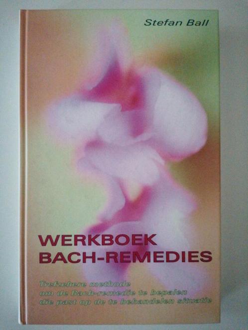 Werkboek Bach-Remedies van Stefan Ball   Hardcover, Boeken, Esoterie en Spiritualiteit, Zo goed als nieuw, Achtergrond en Informatie