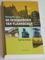 Reisgids naar de geschiedenis van Vlaanderen, Ophalen of Verzenden, Zo goed als nieuw, Sam Van Clemen