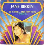 Jane Birkin & Serge Gainsbourg – Je T'aime…Moi Non Plus (45T, CD & DVD, Vinyles | Pop, Enlèvement ou Envoi