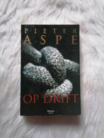 Boek: Pieter Aspe - Op drift, Boeken, Ophalen of Verzenden, Zo goed als nieuw, Pieter Aspe