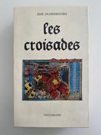 Zoé Oldenbourg Les Croisades 1965, Livres, Comme neuf, Oldenbourg, Avant 1940, Général