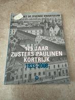 175 j Zusters Paulinen Kortrijk, Boeken, Ophalen, Zo goed als nieuw