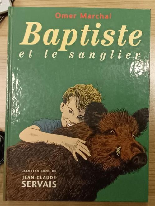 Baptiste et le Sanglier : Omer Marchal - J.C. Servais, Livres, Histoire nationale, Utilisé, 20e siècle ou après, Enlèvement ou Envoi