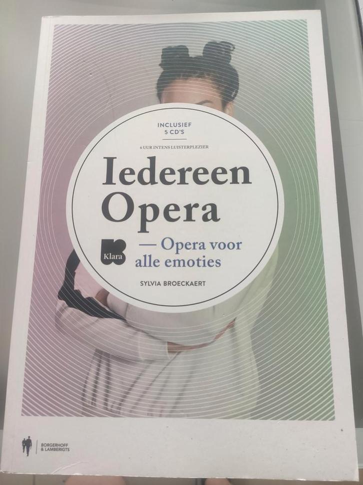 Sylvia Broeckaert - Iedereen Opera, Livres, Musique, Comme neuf, Enlèvement