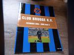 Club Brugge K.V. 2004-2005, Utilisé, Enlèvement ou Envoi, Sport de ballon