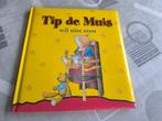 Tip de Muis wil niet eten, Boeken, Prentenboeken en Plaatjesalbums, Ophalen of Verzenden, Zo goed als nieuw