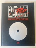 Boek 25 jaar pop muziek (jaar 1984), Boeken, Muziek, Ophalen of Verzenden, Zo goed als nieuw