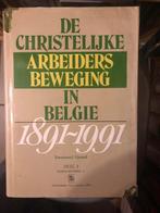 De Christelijke Arbeidersbeweging in Belgie, Boeken, Ophalen of Verzenden, Gelezen