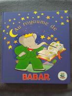 „In het koninkrijk Babar” Hachette Jeunesse NEUF (2003)!, 5 of 6 jaar, Fictie algemeen, Jongen of Meisje, Nieuw