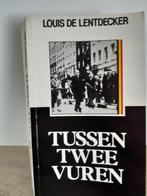 Tussen twee vuren - Louis de lentdecker -7 euro, Boeken, Ophalen, 19e eeuw, Gelezen, Louis De lentdecker