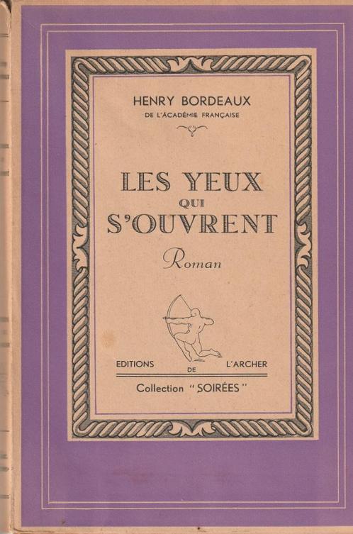 Henry Bordeaux  “Les deux qui s’ouvrent”, Boeken, Romans, Zo goed als nieuw, België, Ophalen of Verzenden