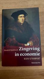 Zingeving in economie Hendrik Opdebeeck, Boeken, Filosofie, Ophalen of Verzenden, Zo goed als nieuw