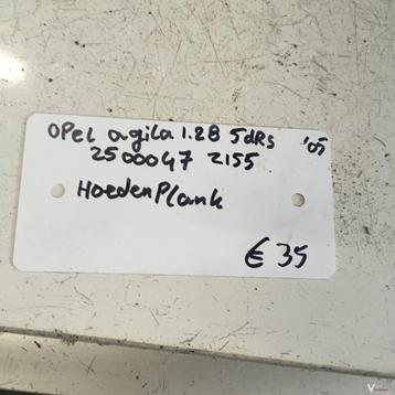 Opel Agila 1.2 B 5 drs 2005 Wagennr 2500047  Hoedenplank beschikbaar voor biedingen