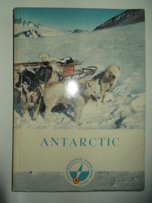 Antarctic - Expédition Antarctique Belge, Livres, Livres d'images & Albums d'images, Enlèvement ou Envoi