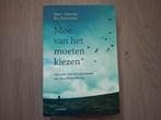 Ria Grommen - Moe van het moeten kiezen, Ophalen of Verzenden, Zo goed als nieuw, Ria Grommen; Marc Desmet