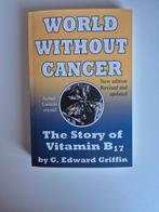 World Without Cancer - G. Edward Griffin, Ophalen of Verzenden