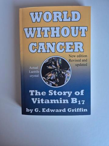 World Without Cancer - G. Edward Griffin beschikbaar voor biedingen